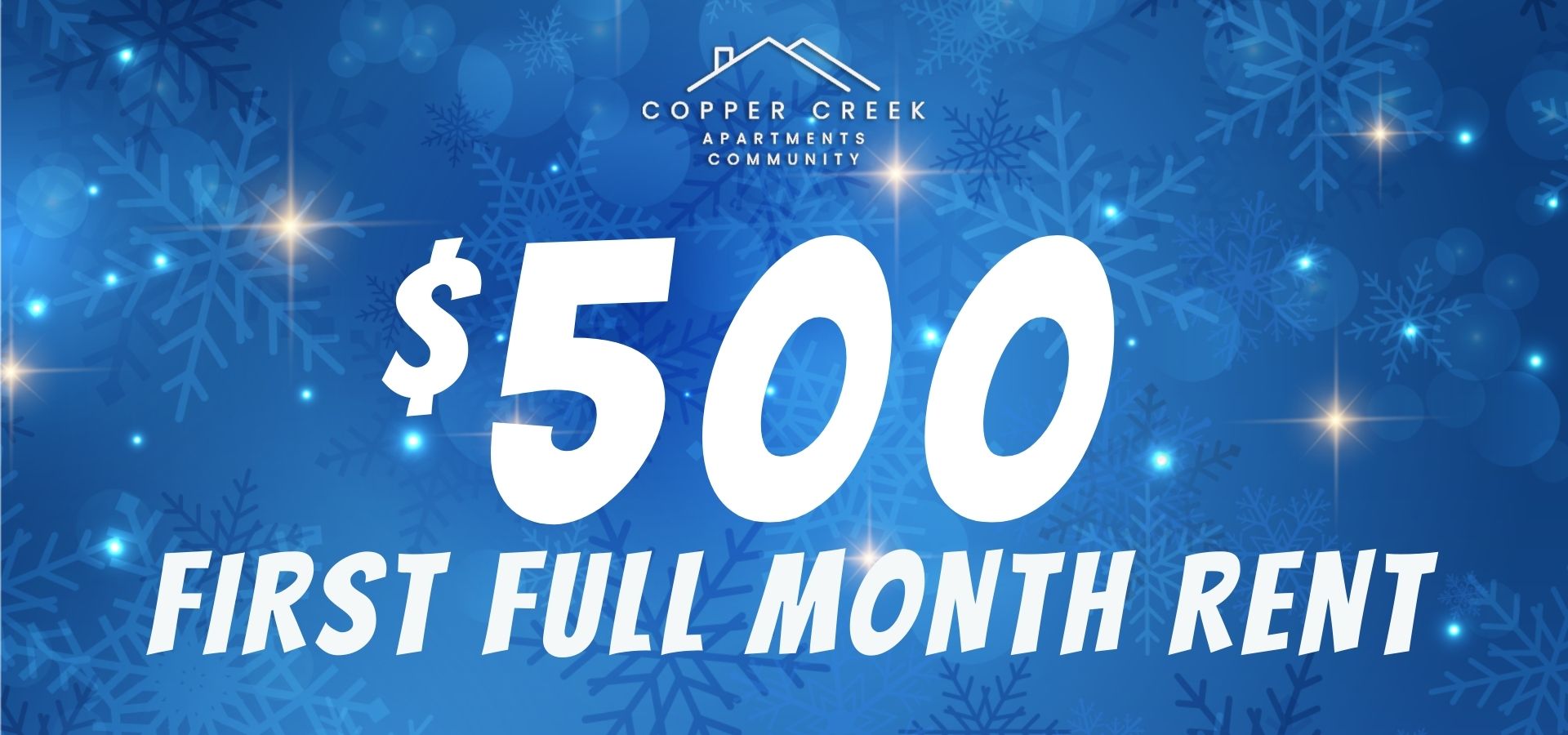 $500 first full month rent that you move in.